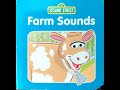 SESAME STREET FARM SOUNDS KIDS LEARNING FUN