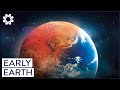 Ancient Earth The Beginning Of Life As We Know It