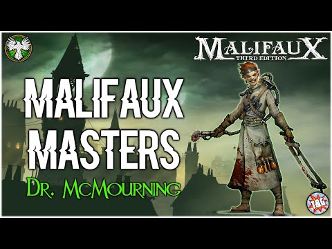 Malifaux Masters: Dr.McMourning [Resurrectionists]