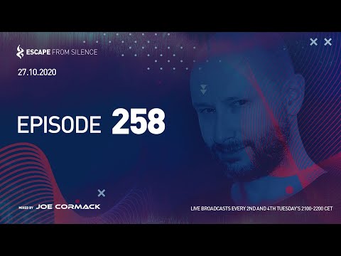 Escape From Silence 258 (#EFS258) – Joe Cormack