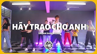 ̃    ( Sơn Tùng M-TP ft. Snoop Dogg ) / Ken Nguyễn Choreography / Urban Beginner Class