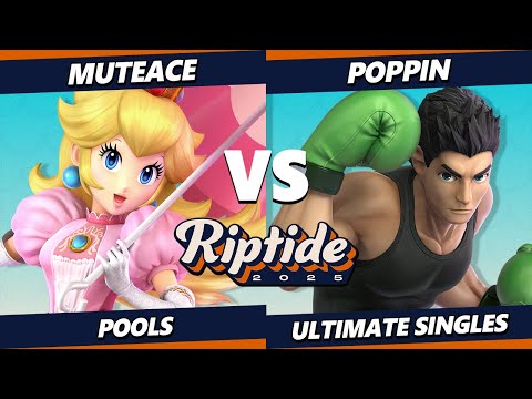 Riptide 2025 - MuteAce (Peach) Vs. Poppin (Little Mac) Smash Ultimate - SSBU