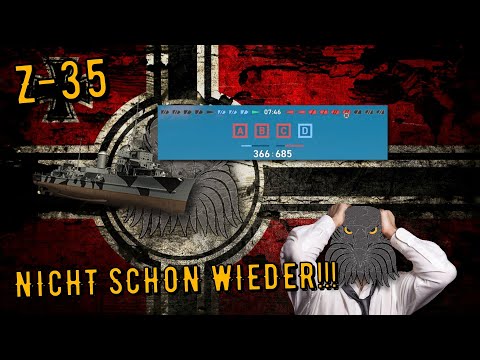 World of Warships Legends - Z- 35 - NICHT SCHON WIEDER!!!  [deutsch/ gameplay]