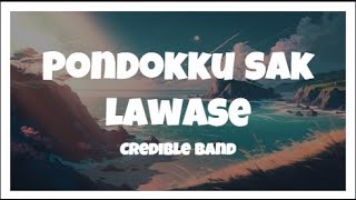 Download lagu Pondokku Sak Lawase-Credible Band (Lirik) mp3