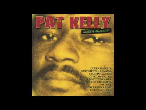 Flashback: Pat Kelly - Queen Majesty (Full Album)
