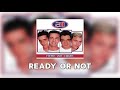 a1: Ready Or Not │ HQ Audio