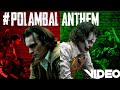 POLAMBAL ANTHEM | EN RANT-A KONJAM KELU -VIDEO SONG