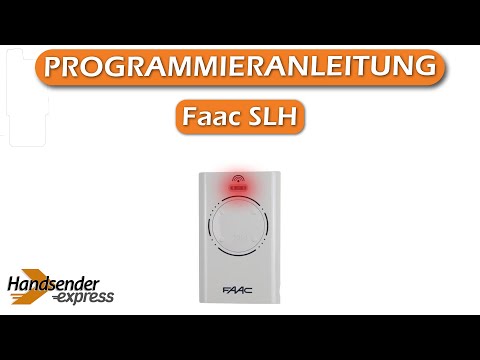 Wie programmiert man eine Fernbedienung Faac SLH