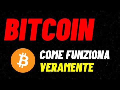 , title : 'Bitcoin  - COME FUNZIONA VERAMENTE'
