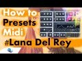 How to: Lana Del Rey vs Cedric Gervais ...