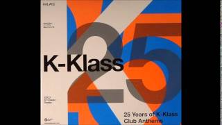 K-Klass - 25 (Part 1)