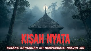 Download lagu TUKANG BANGUNAN INI TAK TAHU KALAU MASJID YANG IA PERBAIKI MILIK JIN MUSLIM-ceritahoror-ceritamistis mp3