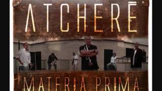 Atcheré - Solo en la ciudad