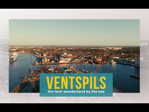 Ventspils - the tech wonderland by the sea
