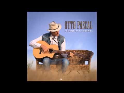 Otto Pascal - N-am stiut pe-atunci