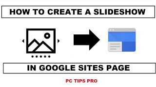 How to Create a Slideshow in Google Sites Page | Adding a Slideshow to The Page