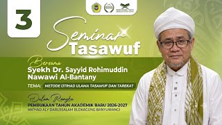 Jalsah (3) Tanya Jawab | Tema METODE IJTIHAD ULAMA TASAWUF & TAREKAT