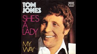 Tom Jones - She&#39;s A Lady (HD/Lyrics)