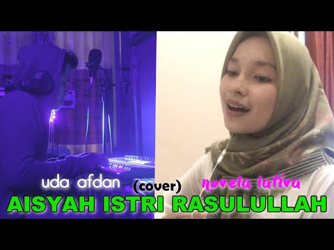 UA x Novela Lativa - AISYAH ISTRI RASULULLAH (COVER) Minang EDM