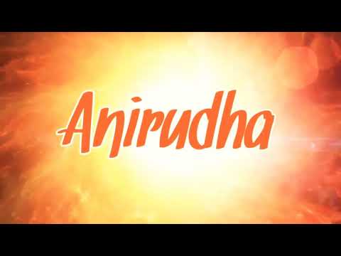 Happy Birthday Anirudhoda