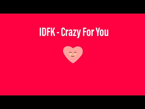 [Glitch Hop/Dubstep] IDFK - Crazy For You BASS