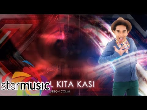 Mahal Kita Kasi - Kedebon Colim (Lyrics) | The X - Factor Philippines