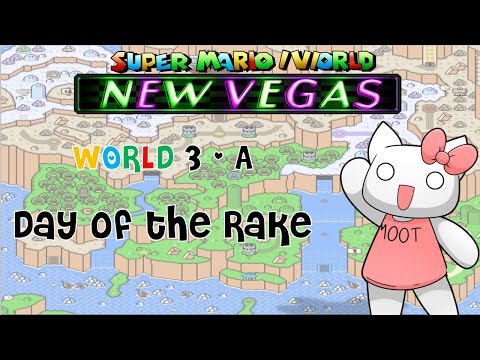 [SMW Hack - Super Mario /v/orld 3 : New Vegas] 3-A:Day of the Rake