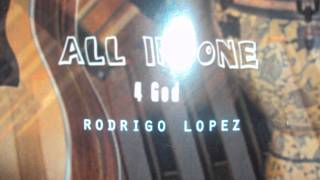 ALL IN ONE 4 GOD  Bereathe.Rodrigo Lopéz