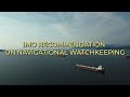 IMO RECOMMENDATION ON NAVIGATIONAL WATCHKEEPING UASUPPLY