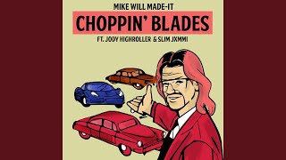 Choppin' Blades