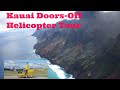 Kauai 🇺🇸 Doors-Off Helicopter Tour with Mauna Loa Helicopters