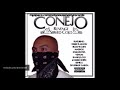 CONEJO-Do You Know Who We Are - stonedpitgee ;) CONEJO-Do You Know Who We Are