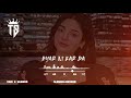 Tu Mainu Pyar Ni Karda New Song Garry Sandhu G Khan Sad Punjabi Songs Slow Reverb Song