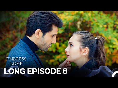 Endless Love Episode 8 (Long Version) (FULL HD)
