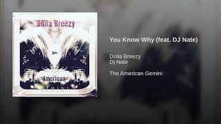 You Know Why (feat. DJ Nate)