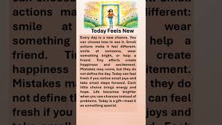 Today Feels New “Start Today, Do Confidently Tomorrow!” #affirmations #selfcare #feelings #new