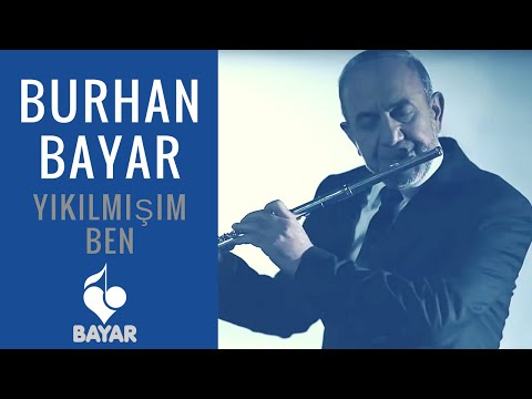 Burhan Bayar - Yıkılmışım Ben - Enstrümantal