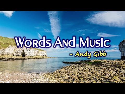 Words and Music - Andy Gibb (KARAOKE VERSION)