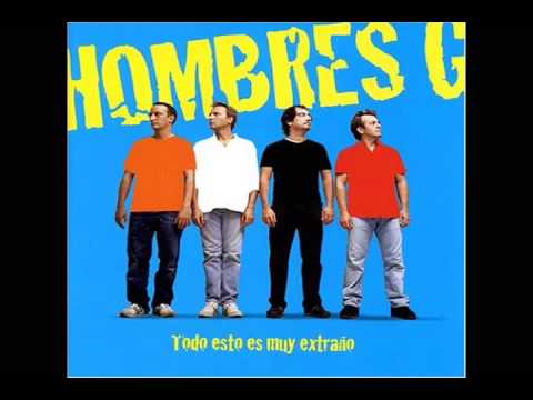 Hombres G - Devuelveme a mi chica