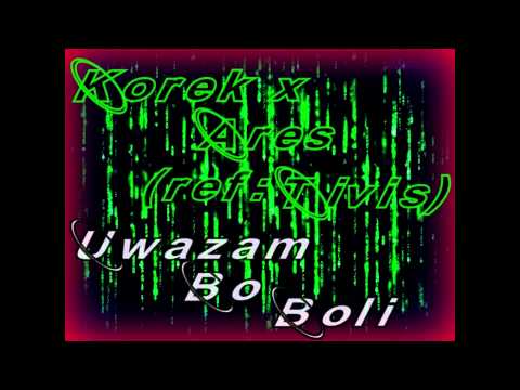 Korek x ArEs - Uważam Bo Boli III (Ref:Tivis)