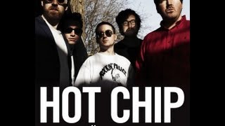 HOT CHIP - Shake A Fist / I Was A Boy From School - Live @ Live Music Hall Köln Germany 29-Oct-2012