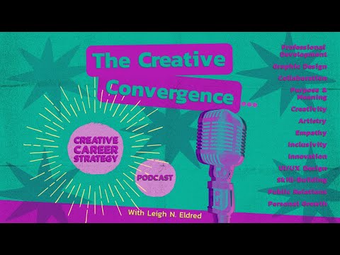 Trailer for The Creative Convergence Podcast with Leigh N Eldred