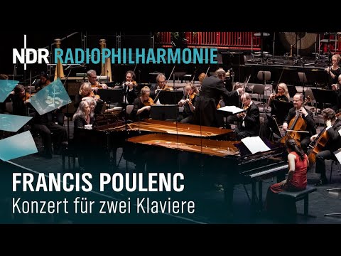 Poulenc: Concerto for Two Pianos | Argerich | Kang | Manze | NDR Radiophilharmonie