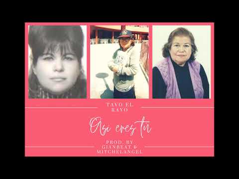 Tavo el Rayo - Así Eres Tú (Canción por el Día de la Madre)