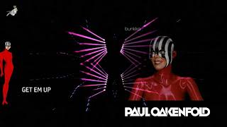 GET EM UP by Paul Oakenfold