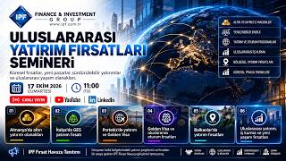 #5 - Uluslararası Yatırım Fırsatları | IPF Finance Investment Group