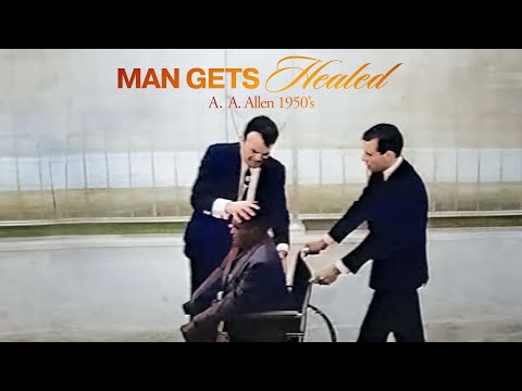 Paralyzed Man Walks Out Of Wheelchair | A. A. Allen 1950s (Colorized)