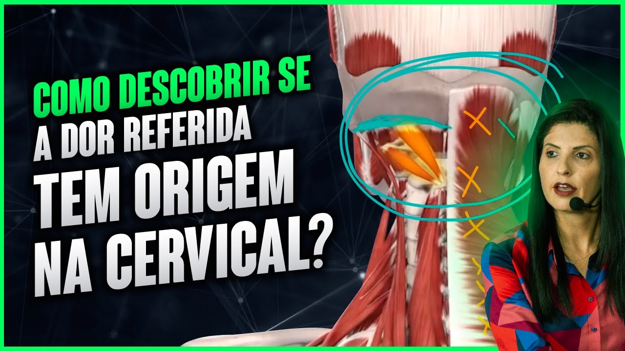 Como descobrir se a dor referida tem origem na CERVICAL? | Dra Walkyria Fernandes