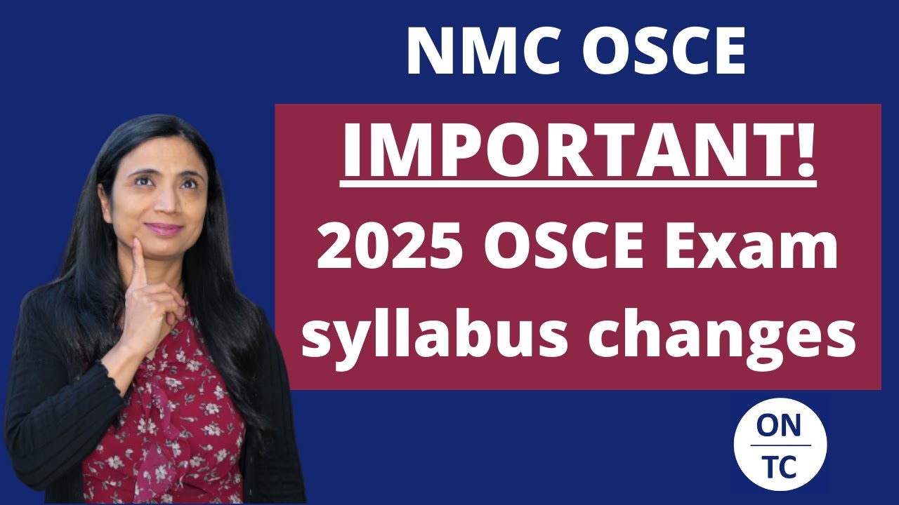 NMC OSCE Important Syllabus Changes 2025