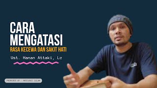 Download lagu CARA MENGATASI RASA KECEWA DAN SAKIT HATI - USTADZ HANAN ATTAKI mp3 Download lagu CARA MENGATASI RASA KECEWA DAN SAKIT HATI - USTADZ HANAN ATTAKI mp3